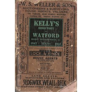 Watford [incl. Bushey & Rickmansworth] 1947 Directory [Kelly’s] PDF